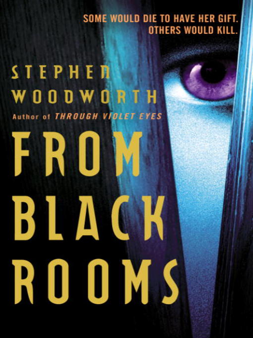 Title details for From Black Rooms by Stephen Woodworth - Wait list